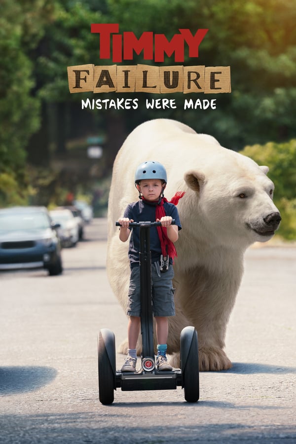 Cover of the movie Timmy Failure: Mistakes Were Made