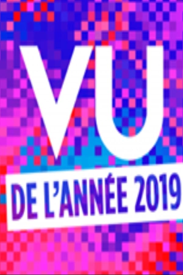 Cover of the movie Vu 2019 (l'année du zapping)