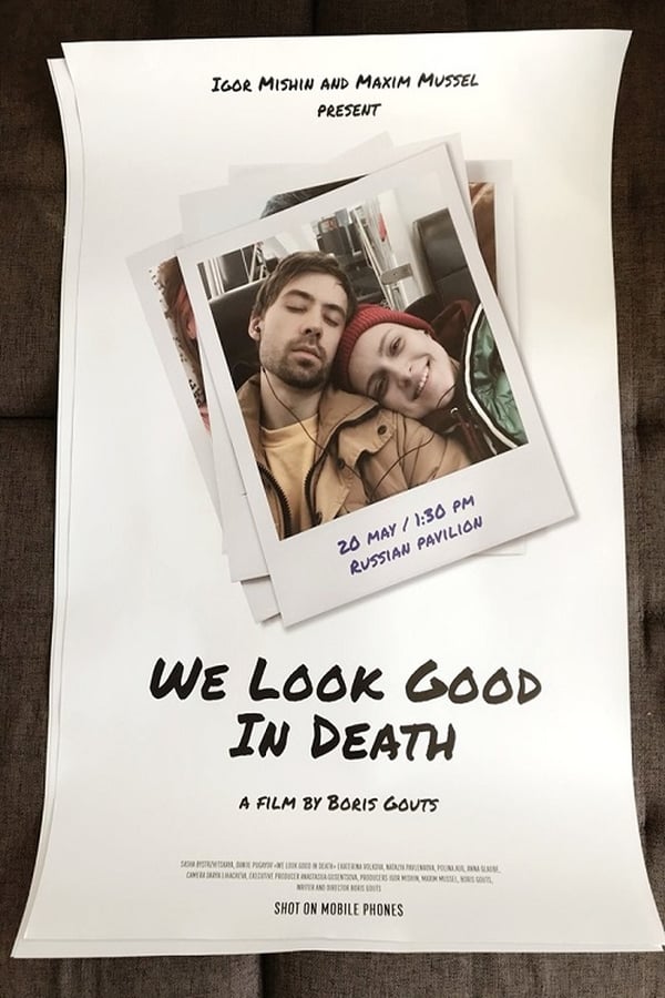 Cover of the movie We Look Good In Death