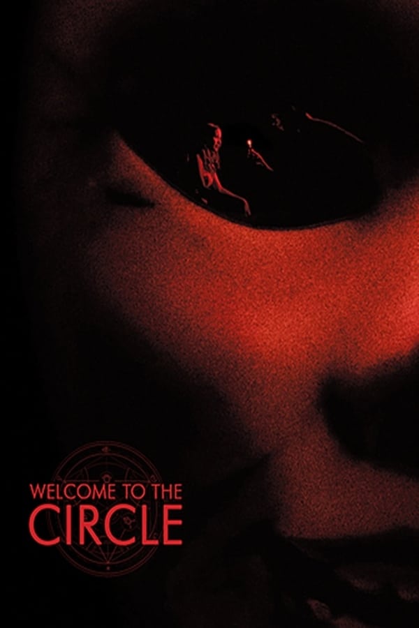 Cover of the movie Welcome to the Circle