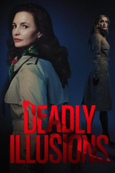Cover of Deadly Illusions