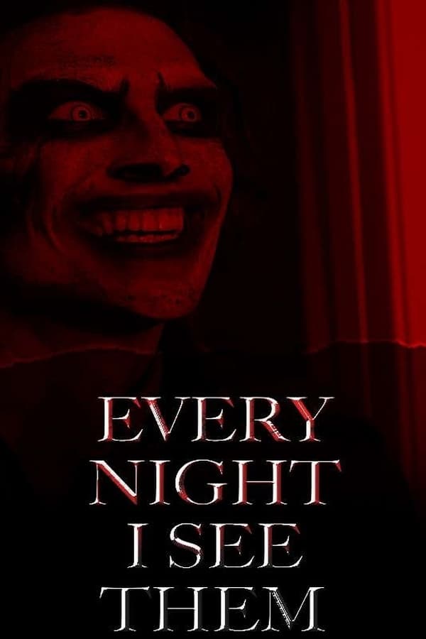 Cover of the movie Every Night I See Them