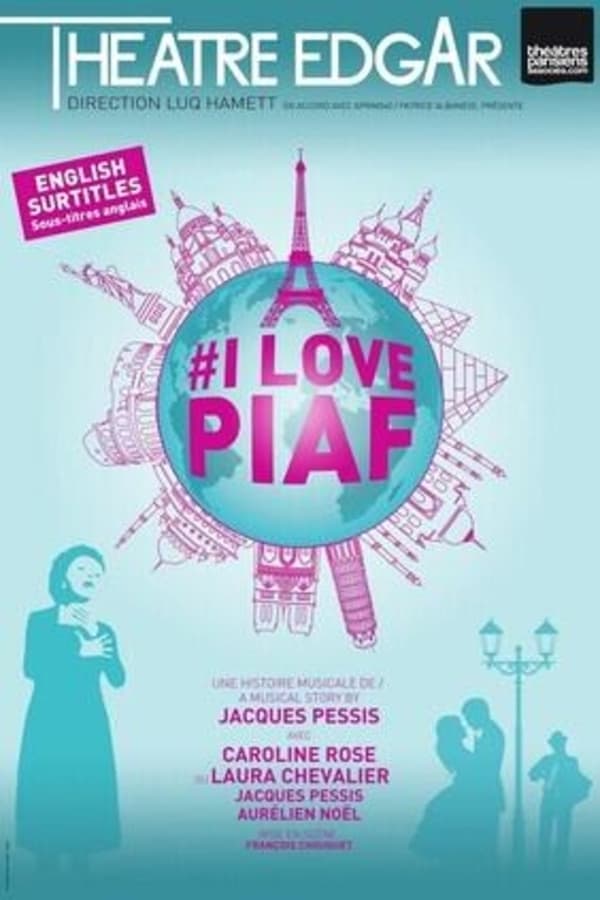 Cover of the movie I Love Piaf