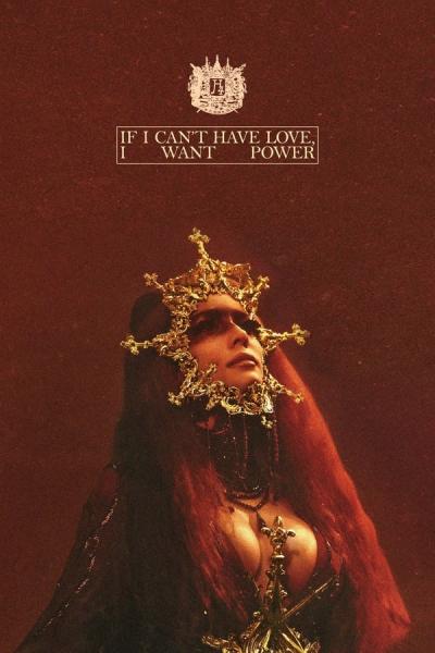 Cover of If I Can’t Have Love, I Want Power
