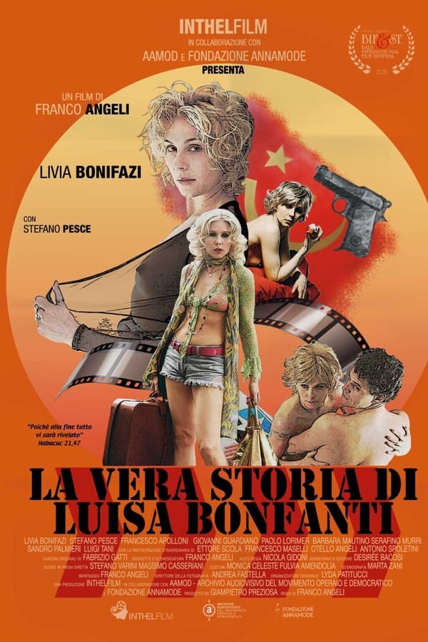 Cover of the movie La vera storia di Luisa Bonfanti