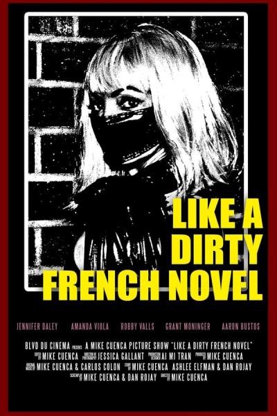 Cover of Like a Dirty French Novel