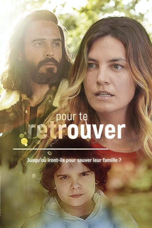 Cover of the movie Pour te retrouver