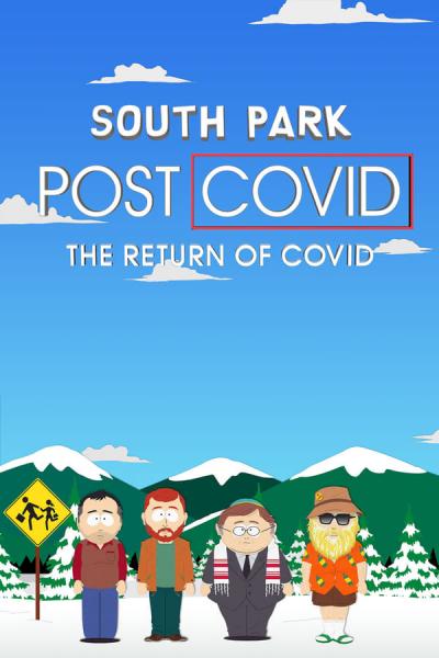 Cover of South Park: Post COVID: The Return of COVID